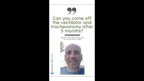 Can You Come Off the Ventilator and Tracheostomy After 5 Months?