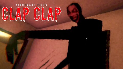 IT's Time For THE CLAP! Nightmare Files Clap Clap!