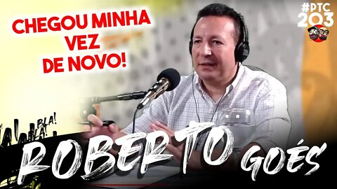 🔴#POTOCA PODCAST 203 - ROBERTO GÓES