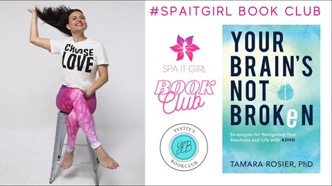 Your Brain’s Not Broken w/Tamara Rosier PhD • #spaitgirlbookclub #book #books #mentalhealth #adhd