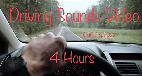 Get In The Zone With 4 Hours Of Driving Sounds Video