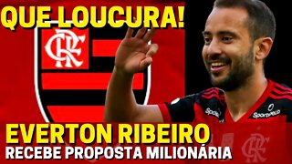 QUE LOUCURA! EVERTON RIBEIRO RECEBE PROPOSTA MILIONÁRIA E FLAMENGO FICA LIGADO