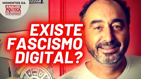 O "fascismo digital" de Renato Rovai | Momentos da Análise Política da Semana