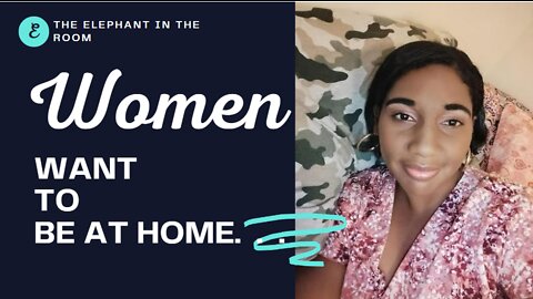 Women Want To Be at Home #women #womenempowerment #homemaker #feminism