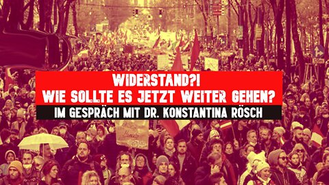 Widerstand?! - Im Gespräch mit Dr. Konstantina Rösch & RA Dr. Roman Schiessler