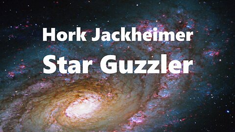 Hork Jackheimer Star Guzzler S01 Ep03