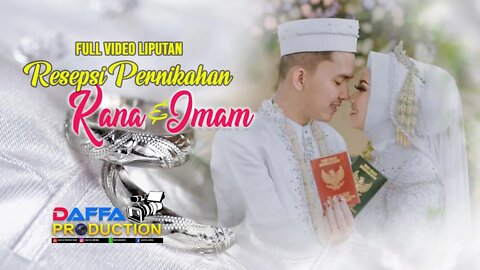 full wedding resepsi kana & imam