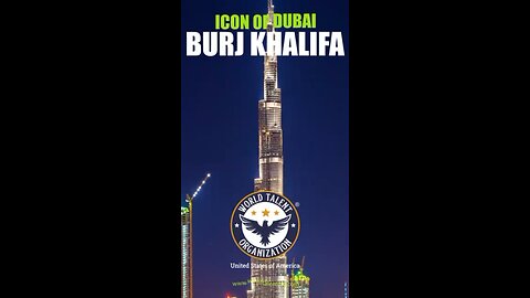 The Burj Khalifa Experience: A Journey to the Top of the World"