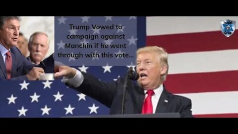 Trump Vows to Challange Joe Manchin