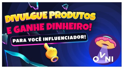 Como ganhar dinheiro divulgando produtos nas redes sociais | Seja um influencer