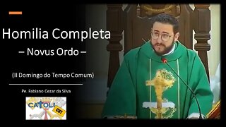 CATOLICUT - HOMILIA COMPLETA (II Domingo do Tempo Comum)