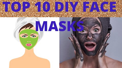 10 Insane DIY Face Masks That Will Make Your Skin Glow