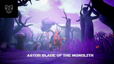 Astor Blade of the Monolith Gameplay ep 14