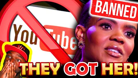 🚨Candace Owens BANNED From YouTube!