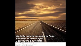 Não tenha medo, tenha coragem e determinação! (Motivação) [Poesia] [Frases e Poemas]