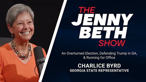 An Overturned Election, Defending Trump in GA, & Running for Office | Charlice Byrd, State Rep., GA