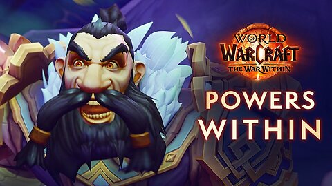 World of Warcraft: The War Within | Official Trailer | Powers Within