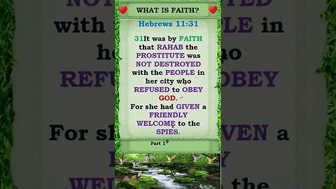 BY FAITH THAT RAHAB THE PROSTITUTE WAS NOT DESTROYED. #godthefather #jesuschrist #holyspirit