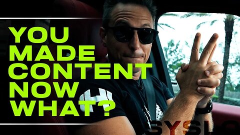 You Made Content, Now What?- Robert Syslo Jr