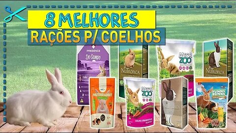 🏆 8 Melhores Rações Para Coelhos