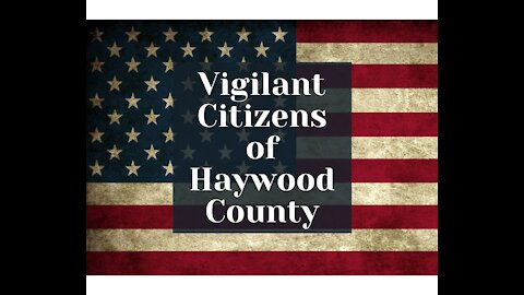 Vigilant Citizens of Haywood County Launch