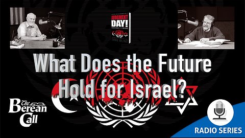 What Does the Future Hold for Israel?