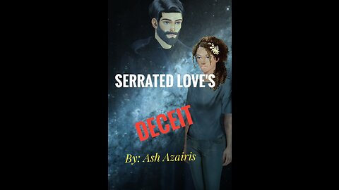 Serrated Love's Deceit: Not Lonely: Episode 13