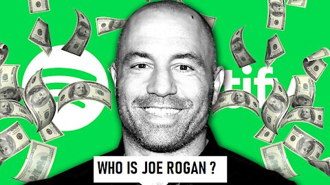 Who is JOE ROGAN ? The highest paid broadcaster worldwide, $300 million -3 years with SPOTIFY !