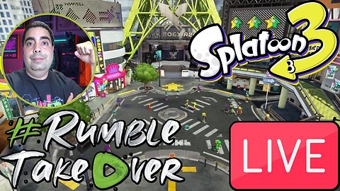 LIVE Replay: Splatoon 3 - More Turf War, More Trouble