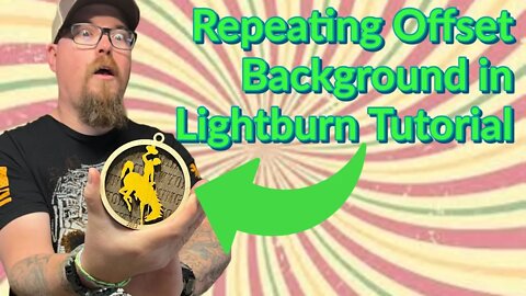 Repeating Background Lightburn Tutorial | Laser How To