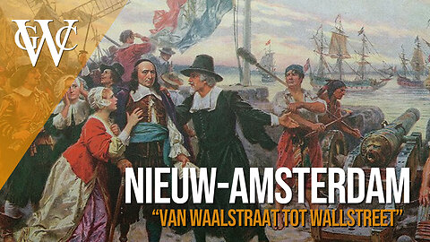 Van Waalstraat tot Wallstreet - Documentaire over de Nederlandse nederzetting Nieuw Amesterdam