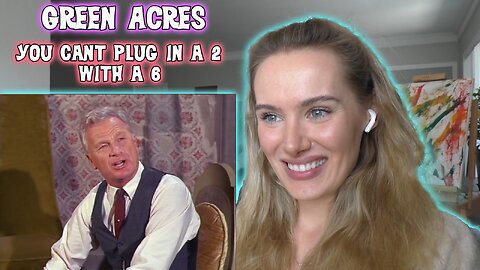 Green Acres Ep 9-You Can't Plug In A 2 With A 6!! My First Time Watching!!