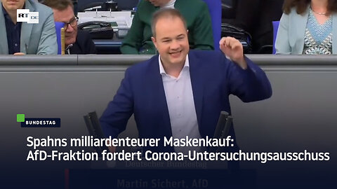 Spahns milliardenteurer Maskenkauf: AfD-Fraktion fordert Corona-Untersuchungsausschuss