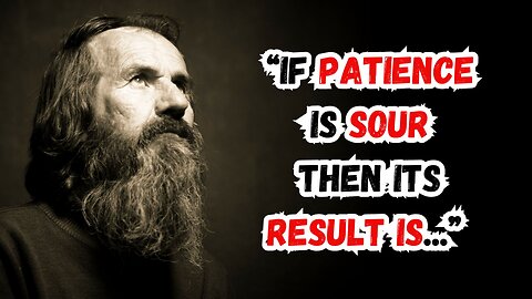 Best Quotes About Patience | Inspirational and Motivational Quotes | Thinking Tidbits