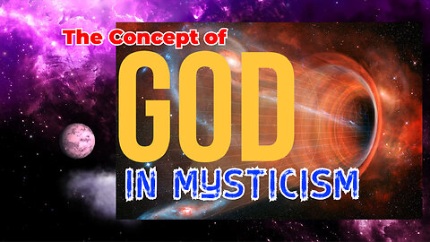 The Concept of "God" in Mysticism