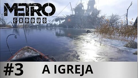 #3 - EU TINHA DUVIDADO - METRO EXODUS - XBOX ONE X