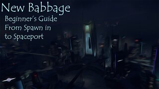 New Babbage From Spawn to Spaceport | Star Citizen Spaceports