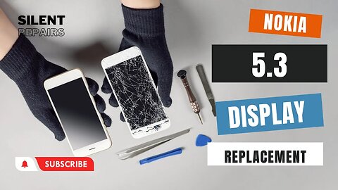 Nokia 5.3 | Screen repair | Display replacement | Repair video