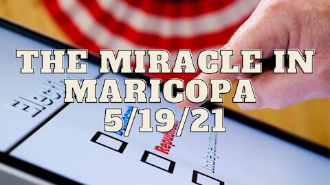 The Miracle in Maricopa