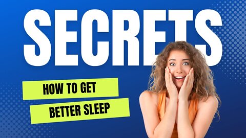 How To Get Better Sleep