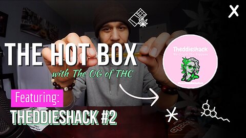 EDIBLES, HASH & DELTA 9 DISTILLATE | THE HOT BOX 🔥 📦 - THEDDIESHACK