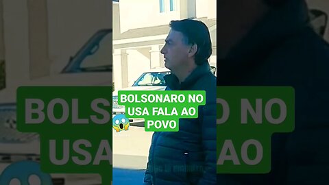 BOLSONARO FALA AO POVO NO U.S.A 😱 #shorts