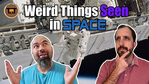 Tell-Tale Guys - Episode 1: Weird Things in Space