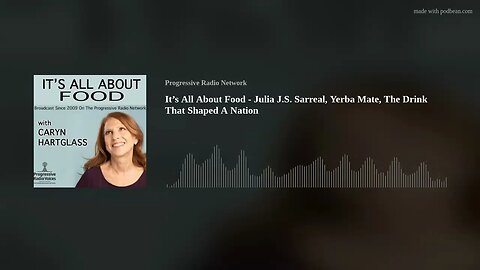 It’s All About Food - Julia J.S. Sarreal, Yerba Mate, The Drink That Shaped A Nation