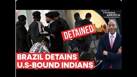 Hundreds of Indians, Nepalese Heading to the US Detained at Brazil's Airport | Firstpost America