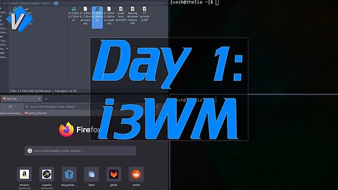 Day 1 of my i3WM Challenge