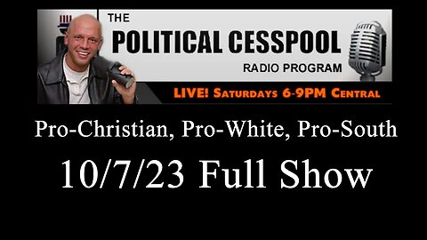 The Political Cesspool w/ James Edwards (10/7/23) | Guest: Steve King