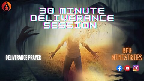 30 Minute Mass Deliverance Session