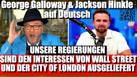 George Galloway und Jackson Hinkle auf Deutsch | Krieg im Nahen Osten | Ukraine & Venezuela Wahlen