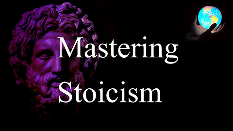 mastering stoicism